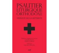 Psautier liturgique orthodoxe - Mère Anastasia - Cerf - broché - Essai
