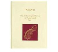 Pseira Viii: The Archaeological Survey Of Pseira Island, Part 1
