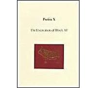 Pseira X: The Excavation Of Block Af