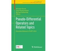 Pseudo-Differential Operators And Related Topics