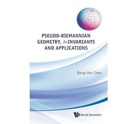 Pseudo-Reimannian Geometry, D-Invariants and Applications