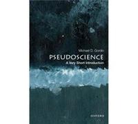 Pseudoscience - Gordin Michael D. Rosengarten Professor of Modern and Contemporary History and director of the Society of Fellows in the Liberal Arts Rose Gordin Michael D. Rosengarten Professor of Mo
