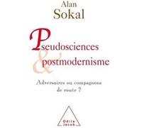 Pseudosciences et postmodernisme Alan Sokal (Auteur)
