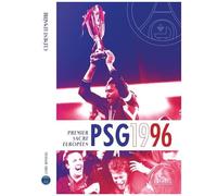 Psg 1996 - Premier Sacre Européen
