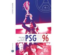 PSG 1996 : première conquête européenne: Livre officiel