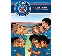 Psg Academy Tome 6 - Gagner Ensemble