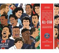 PSG All star: Les plus grandes légendes du club