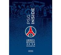 PSG INSIDE - Livre officiel 2023-2024 Clément Pernia (Auteur)