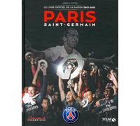 PSG Le livre de la saison 2012-2013