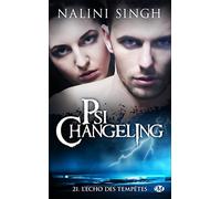 Psi-Changeling, T21 : L'Écho des tempêtes