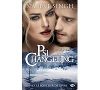 Psi-Changeling, Tome 13: Le Bouclier de givre