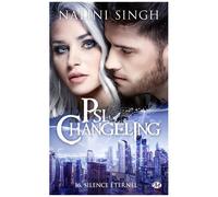 Psi-Changeling - Tome 16 - Silence Éternel