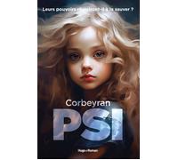 Psi - Éric Corbeyran - Hugo Roman - broché - Roman