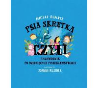 Psia skrętka czyli przewodnik po dziecięcych przekleństwach (Buch auf Polnisch)