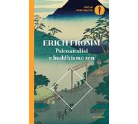 Psicoanalisi e buddhismo zen