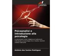 Psicoanalisi E Introduzione Alla Psicologia