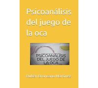 Psicoanálisis del juego de la oca