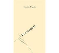 Psicofonía Faustine Nogues (Auteur)