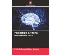 Psicologia Criminal: Manual de ensino 1ª edição
