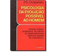 Psicologia Da Evolução Possível Ao Homem P D Ouspensky (Auteur)