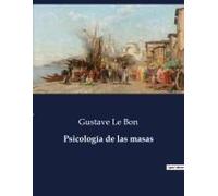 Psicología De Las Masas