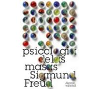 Psicología De Las Masas - Sigmund Freud ,, Luis López-Ballesteros de Torres Sigmund Freud , , Luis López - Ballesteros De Torres (Auteur)