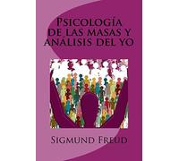 Psicología de las masas y análisis del yo