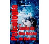 Psicología del Sueño de Una Noche de Verano