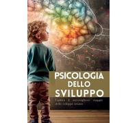 Psicologia Dello Sviluppo