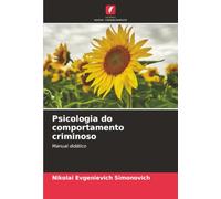 Psicologia do comportamento criminoso: Manual didático