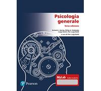 Psicologia generale. Ediz. Mylab. Con Contenuto digitale per download e accesso online