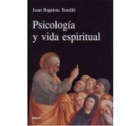 Psicología Y Vida Espiritual - Torelló, Joan Baptista Torelló, Joan Baptista (Auteur)
