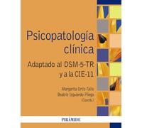 Psicopatología clínica: Adaptado al DSM-5-TR y a la CIE-11