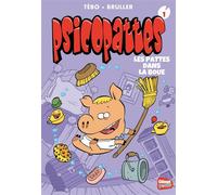 Psicopattes - Poche - Tome 01 Les pattes dans la boue - Hélène Bruller - Glénat Jeunesse - Poche - Roman junior dès 9 ans