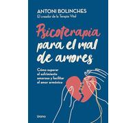 Psicoterapia para el mal de amores/ Psychotherapy for Lovesickness