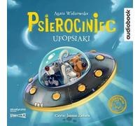 Psierociniec T.5 Ufopsiaki audiobook