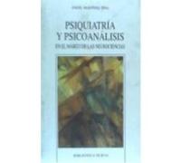 Psiquiatría Y Psicoanálisis. En El Marco De Las Neurociencias - Biblioteca Nueva Biblioteca Nueva (Auteur)