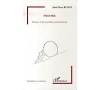 Psisyphe : Travaux d'un psychiatre-psychanalyste