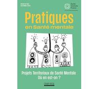 PSM 3-2025 : Projets Territoriaux de Santé Mentale . Où en est-on?