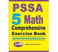 PSSA 5 Math Comprehensive Exercise Book Abundant Math Skill Building Exercises - Michael Smith - Math Notion - Livre en Anglais Michael SmithMichael Smith (Auteur)