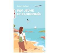 Psy, Jeûne Et Randonnée