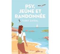 Psy, jeûne et randonnée