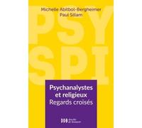 Psy Spi Psychanalystes et religieux. Regards croisés sur vingt-deux consultations - Paul Sillam - Desclée De Brouwer - broché - Essai