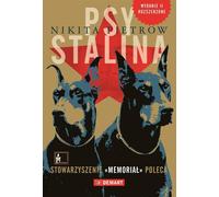Psy Stalina - Nikita Pietrow (littérature, non-fiction, reportage en polonais)