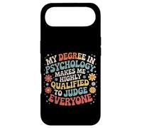 Psych Degree Qualifies Me to Judge Everyone - Coque pour iPhone Air