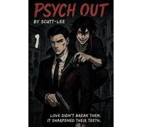 Psych Out Psych Out, #1 - Scutt-Lee - Scutt-Lee - ebook (ePub) - Livre