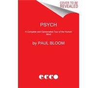 Psych - Paul Bloom - HarperCollins - Livre en Anglais - Hardback Paul BloomPaul Bloom (Auteur)