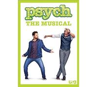 Psych: The Musical