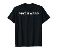 PSYCH WARD Costume d'Halloween amusant de prisonnier Idée cadeau T-Shirt