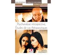 Psychan introspect etudes cas therapeuthiques Études de cas thérapeutiques - MA éditions - Ma Editions - broché - Essai
